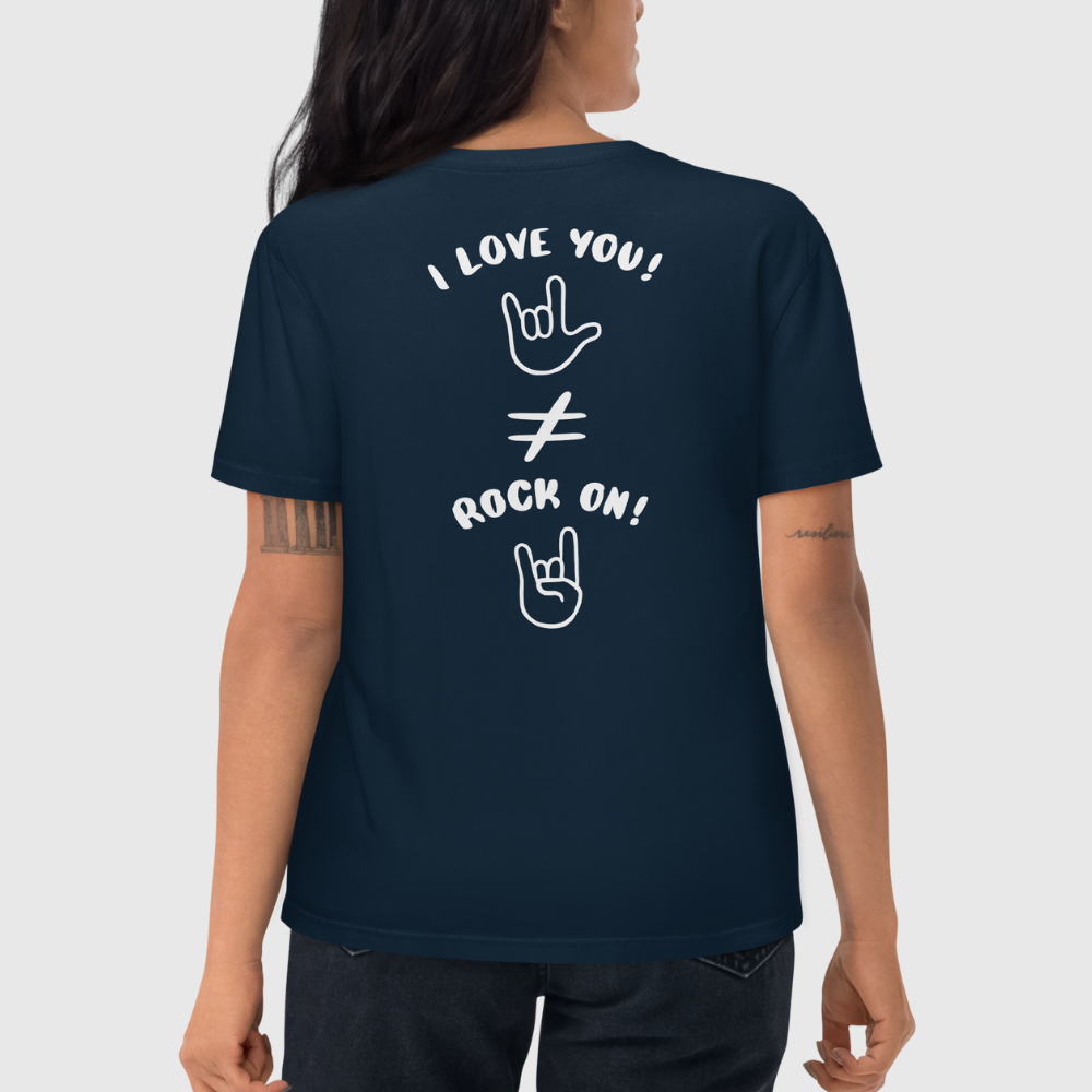 T-shirt unisexe en coton bio - I love you est différent de Rock On (blanc)